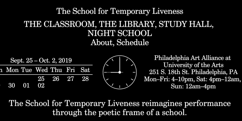 PHILADELPHIA, PA: Registration Now Available for "The School for Temporary Liveness"