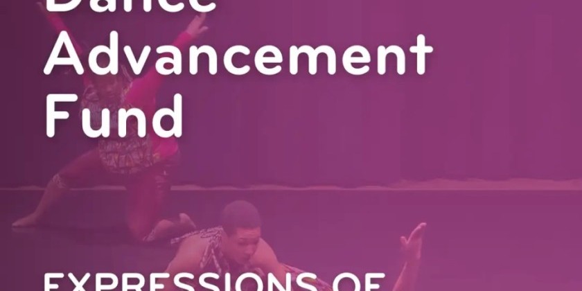 Dance/NYC Announces 4th Iteration of Dance Advancement Fund (DEADLINE: JUNE 18)