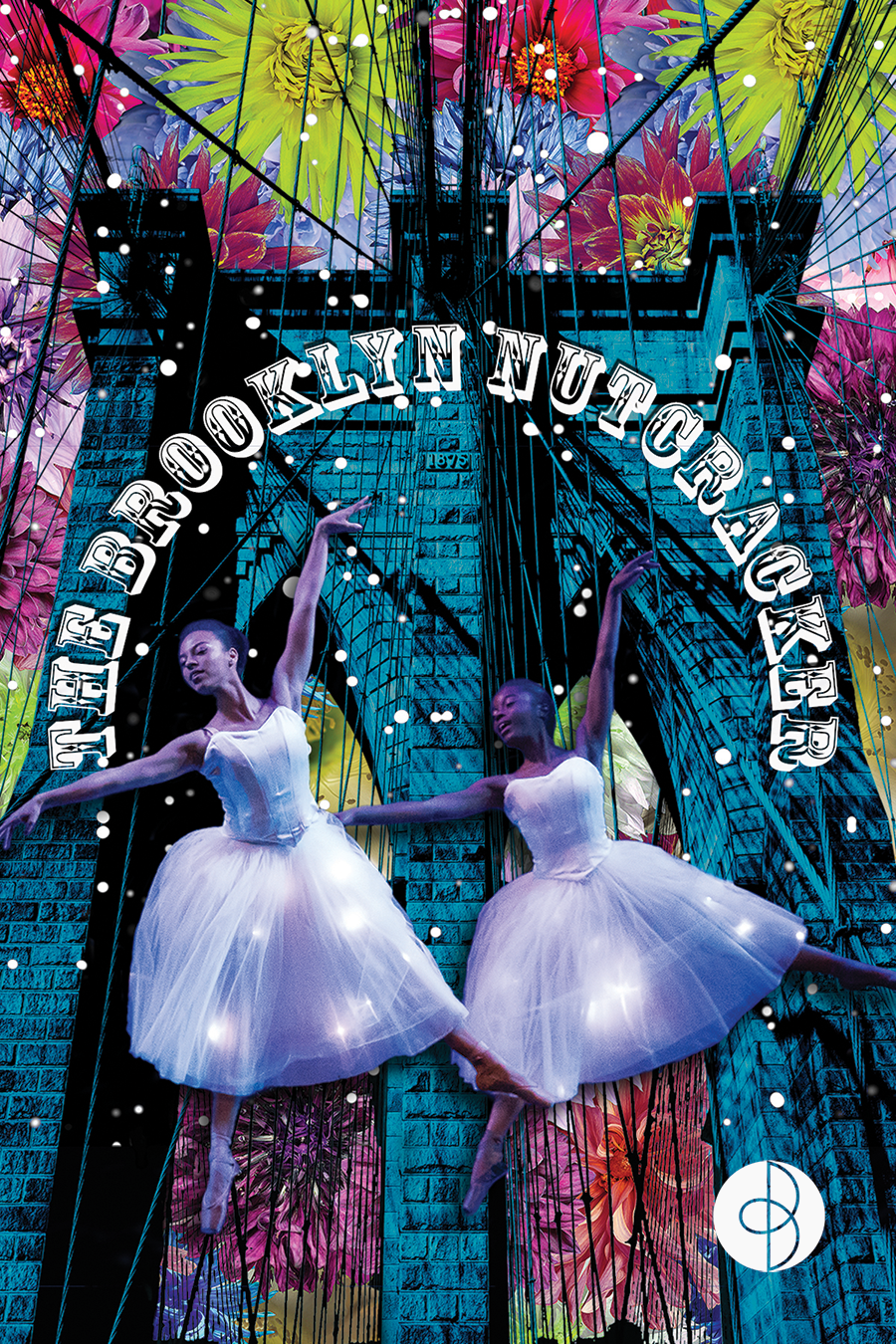 Two dancers in white tutus pose against a colorful backdrop. The Brooklyn Nutcracker is printed in silver.