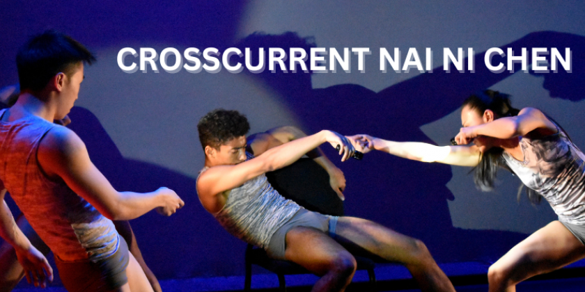 10th CrossCurrent Dance Festival