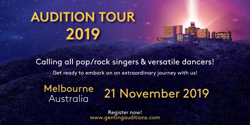 VICTORIA, SOUTH MELBOURNE: Resorts World Genting seeks Singers & Dancers on its Audition Tour 2019