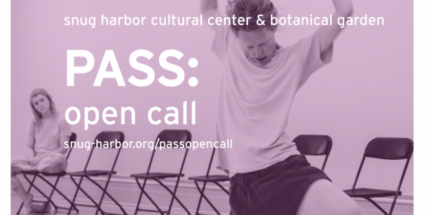 Apply for PASS, a Performing Artist Residency, at Snug Harbor Cultural Center & Botanical Garden