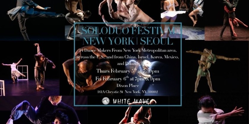 WHITE WAVE DANCE presents 10th Annual SoloDuo Dance Festival 