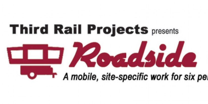 Roadside Show Added, Third Rail in the NY Times, and Limited Then She Fell Summer Tickets