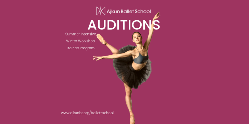 Ajkun Ballet Trainee and Summer Auditions in NYC, LONDON & ROME (FEBRUARY 2026)