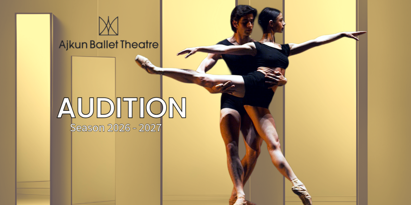 Audition for Ajkun Ballet Theatre's Season 2026-2027 in NYC on February 7, 2026