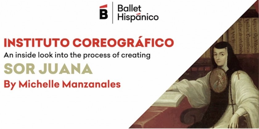 Ballet Hispánico presents Instituto Coreográfico: Michelle Manzanales (FREE)