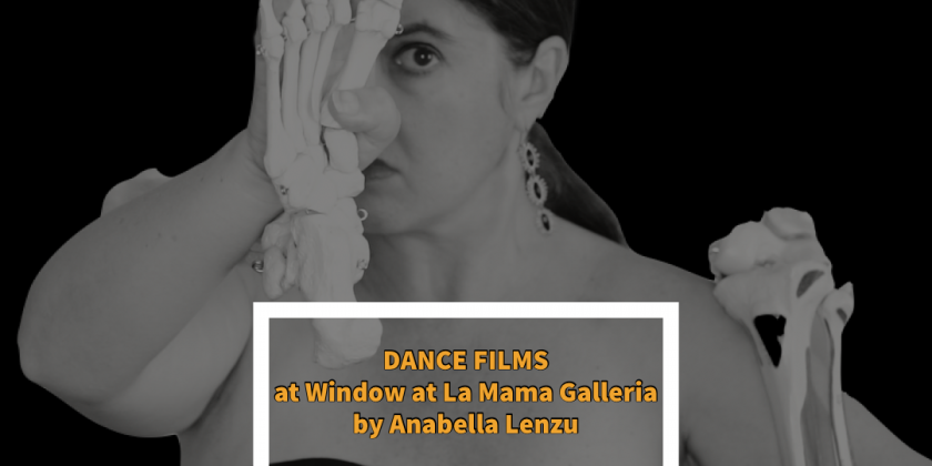 Anabella Lenzu/DanceDrama presents Dance Film Screenings