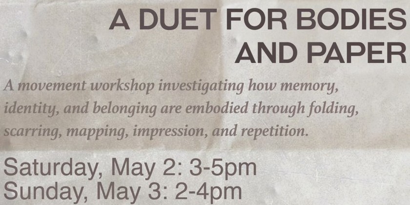 Cartography of Memory: A Duet for Bodies and Paper