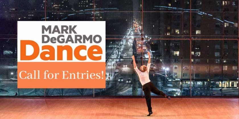 Mark DeGarmo Dance Issues A Call for Entries: Global Dance Video (Part 3)