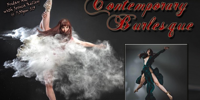 SAN DIEGO, CA: Contemporary Burlesque with Jessica at The Dancehouse