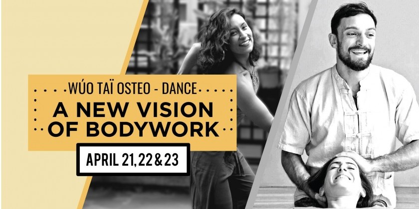 Wùo Taï Osteo: A New Vision of Bodywork