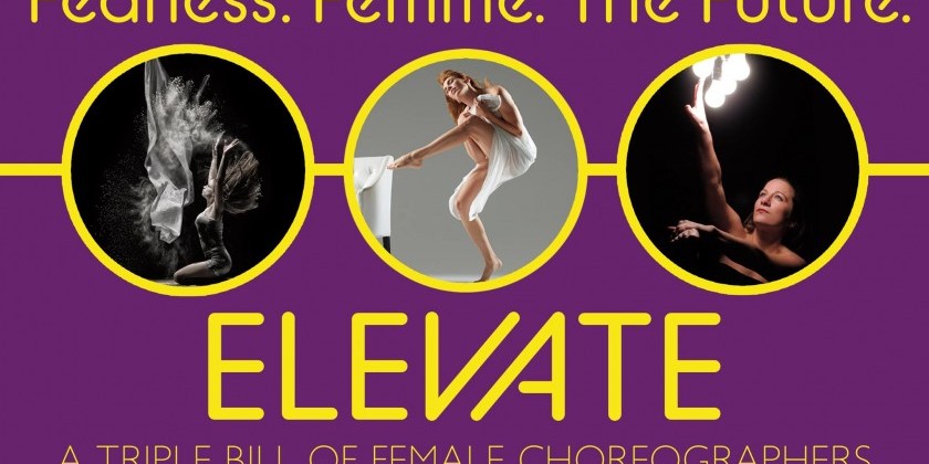 PITTSBURGH, PA: Elevate: A Triple Bill of Female Choreographers