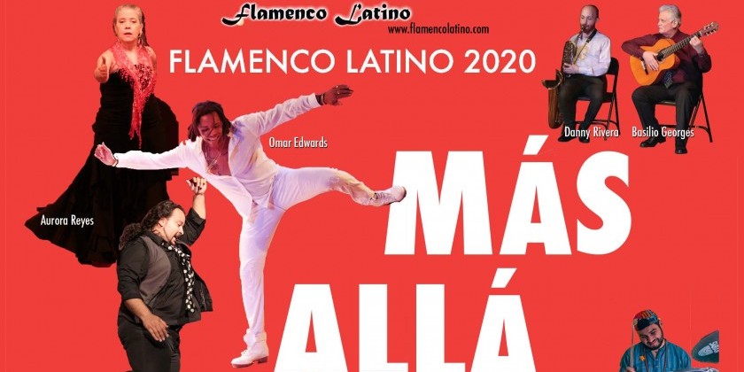 Flamenco Latino invites you to the 2020 Más Allá Virtual Performance Watch Party