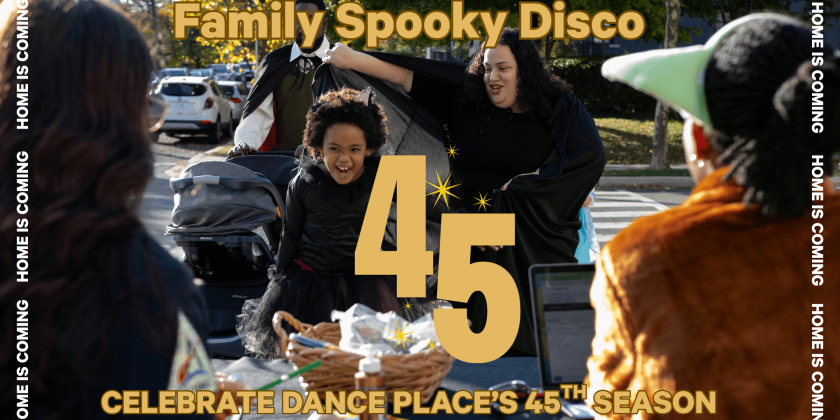 WASHINGTON, DC: Dance Place's "Family Spooky Disco"