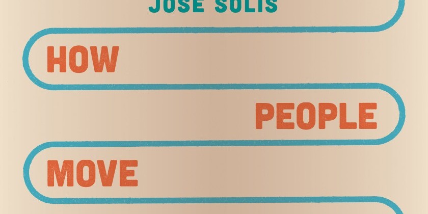 New Podcast: Jose Solis Hosts "How People Move People"