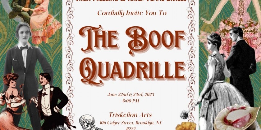 Triskelion Arts presents Hard/Femme Dances in "The Boof Quadrille"