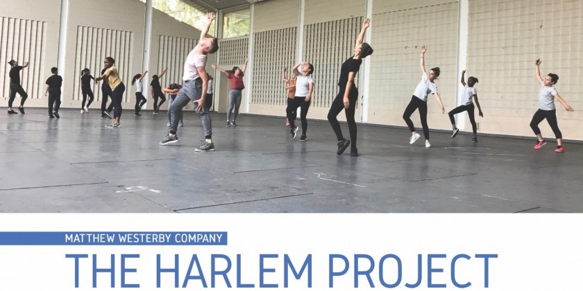 Matthew Westerby Company presents "The Harlem Project"