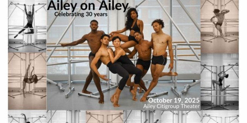 AILEY DANCERS PRESENT- Ailey on Ailey 2025: Celebrating 30 Years