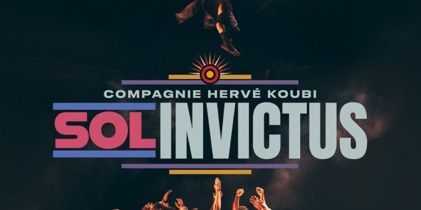 Compagnie Hervé KOUBI: Sol Invictus