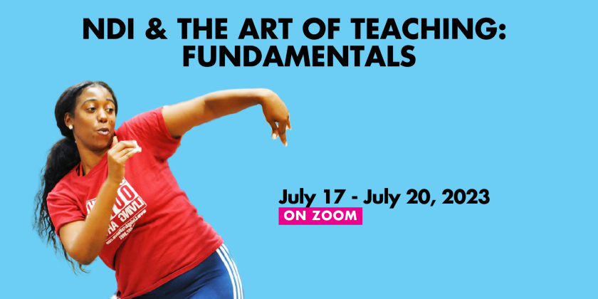 NDI & THE ART OF TEACHING: FUNDAMENTALS (ZOOM)