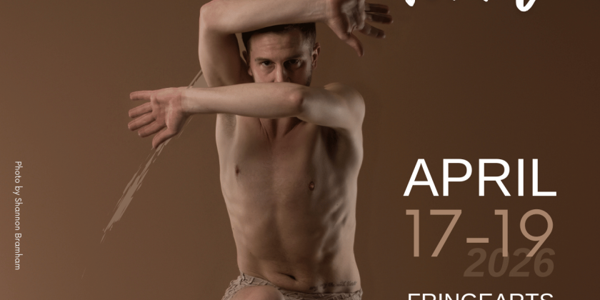 Koresh Dance Company presents "Never/Mind", April 17-19