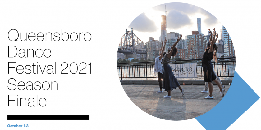 Queensboro Dance Festival 2021 Season Finale