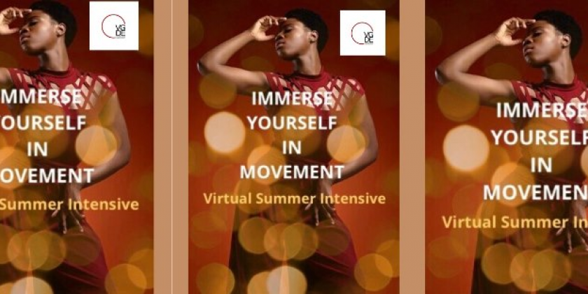 Valerie Green/Dance Entropy: Virtual Summer Intensive