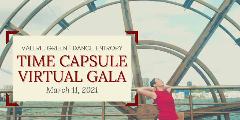 Valerie Green/Dance Entropy's Time Capsule Virtual Gala