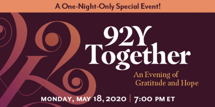 92Y Together: An Evening of Gratitude and Hope