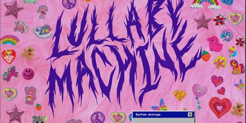 Maia Sauer and co. presents "Lullaby Machine"