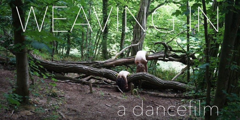 WEAVING IN - a dance film