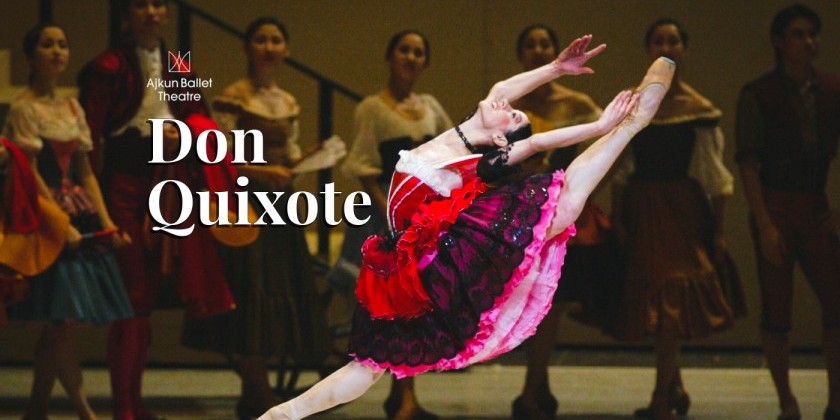 DON QUIXOTE | Grand Ballet NYC Experience