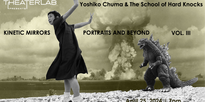 Theaterlab and The School of Hard Knocks Present: KINETIC MIRRORS PORTRAITS AND BEYOND Vol. 3