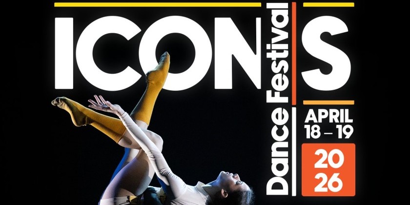 ICONS Dance Festival 2026