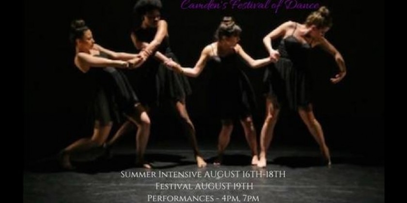 CAMDEN, NJ: THAT WHICH CONNECTS, Camden's Festival of Dance and Summer Intensive