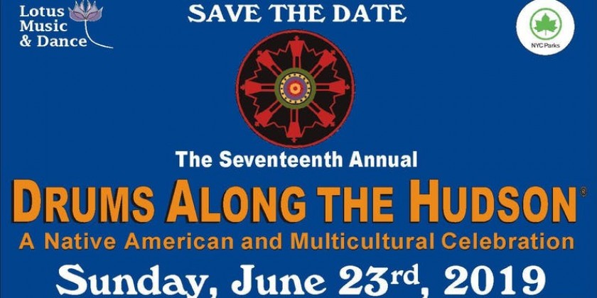 Drums Along the Hudson: A Native American & Multicultural Celebration