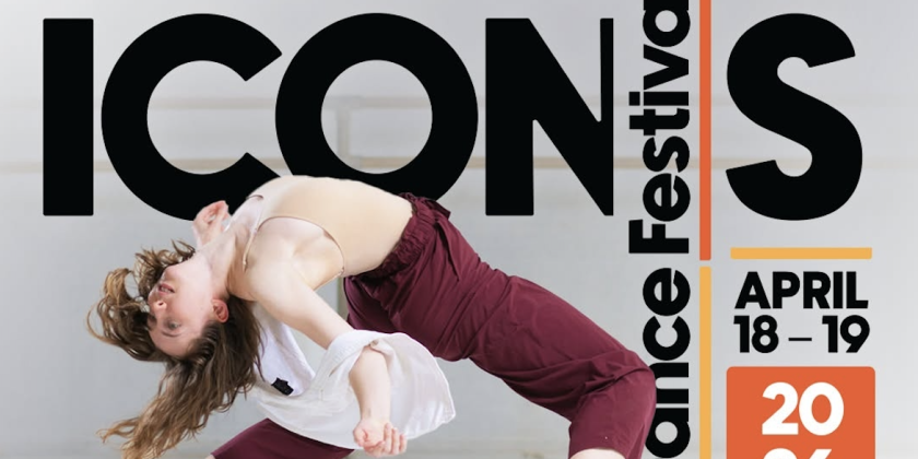 ICONS Dance Festival 2026