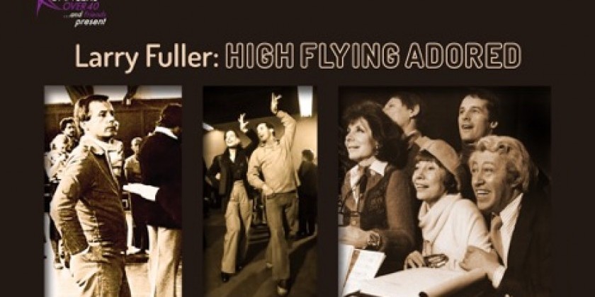 LARRY FULLER – HIGH FLYING ADORED!