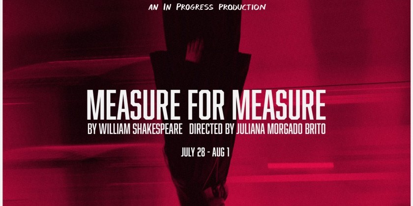 "Measure for Measure" by Juliana Morgado Brito & Friends
