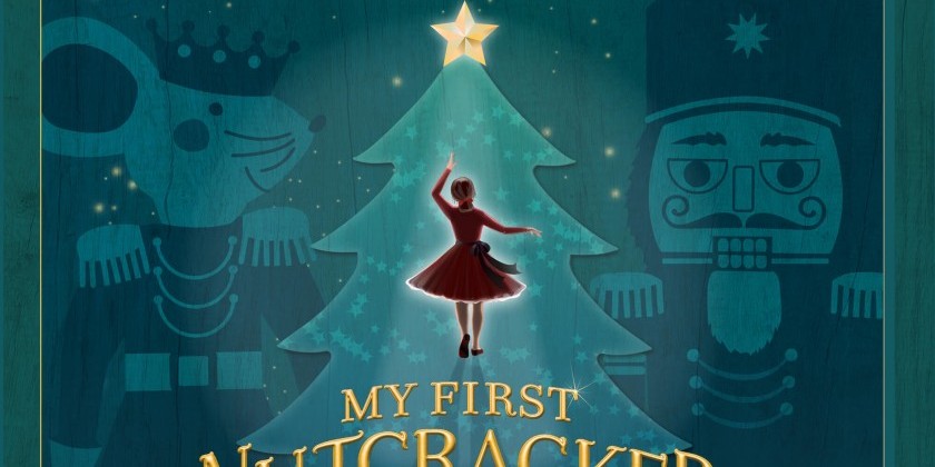 My First Nutcracker