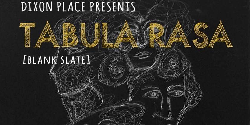 Dixon Place presents Tabula Rasa (Blank Slate) by Ran Xia