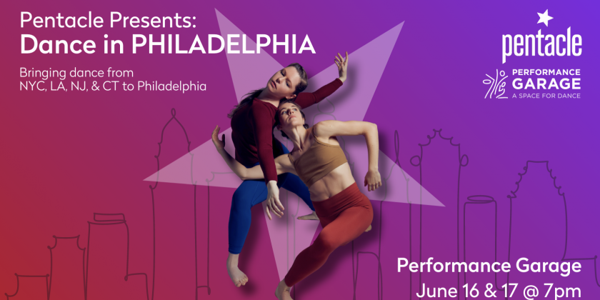 PHILADELPHIA, PA: Arts Service Organization Presents Female-Led Companies at Philadelphia’s Performance Garage