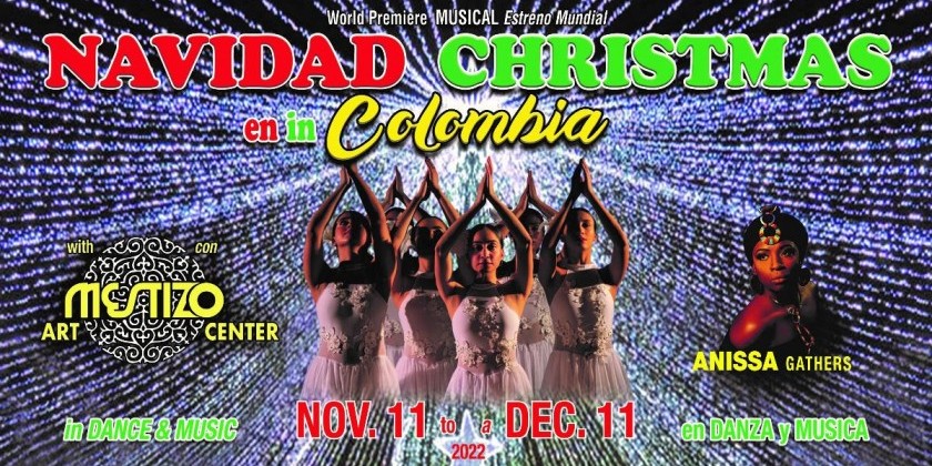 CHRISTMAS in COLOMBIA, a Dance World Premiere
