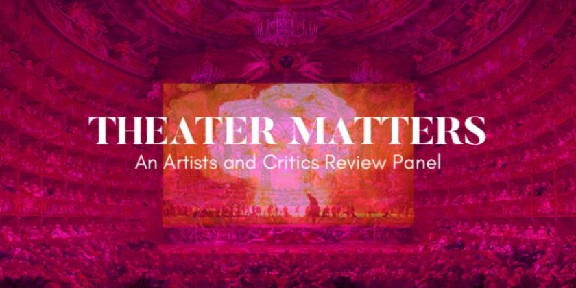 INVITATION to TheaterMatters, the unique live-theater-review series