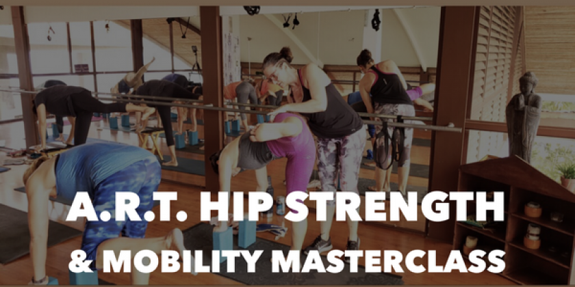The A.R.T. Hip Strength & Mobility Master Class is now available for streaming purchase
