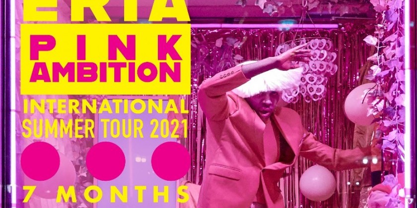 Raja Feather Kelly’s HYSTERIA Summer 2021 PINK AMBITION International Tour