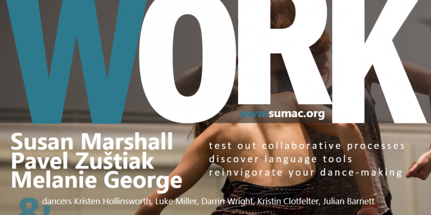 WORK 2017 Summer Intensive with Susan Marshall & Company
