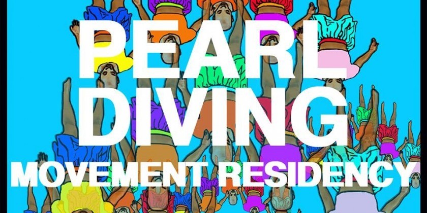 PITTSBURGH, PA: First ever Pearl Diving Movement Residency