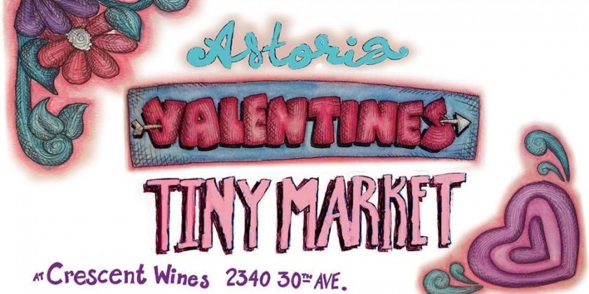 Astoria Valentine's Tiny Market